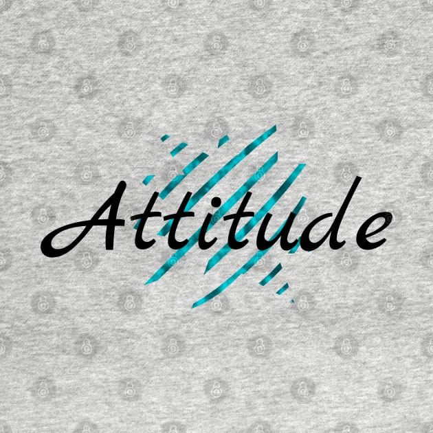 12 - Attitude by SanTees